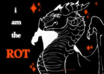i am the rot